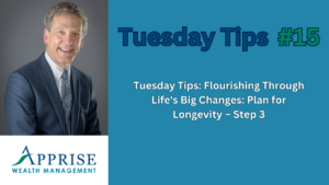 Tuesday Tips: Plan for Longevity
