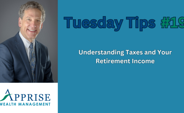 Understanding Taxes and Your Retirement Income
