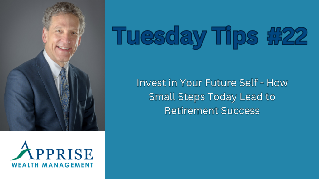 Tuesday Tips Invest in Your Future Self