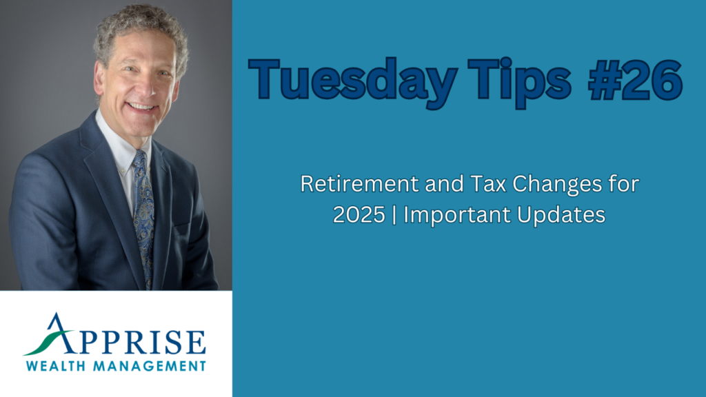 retirement and tax changes for 2025